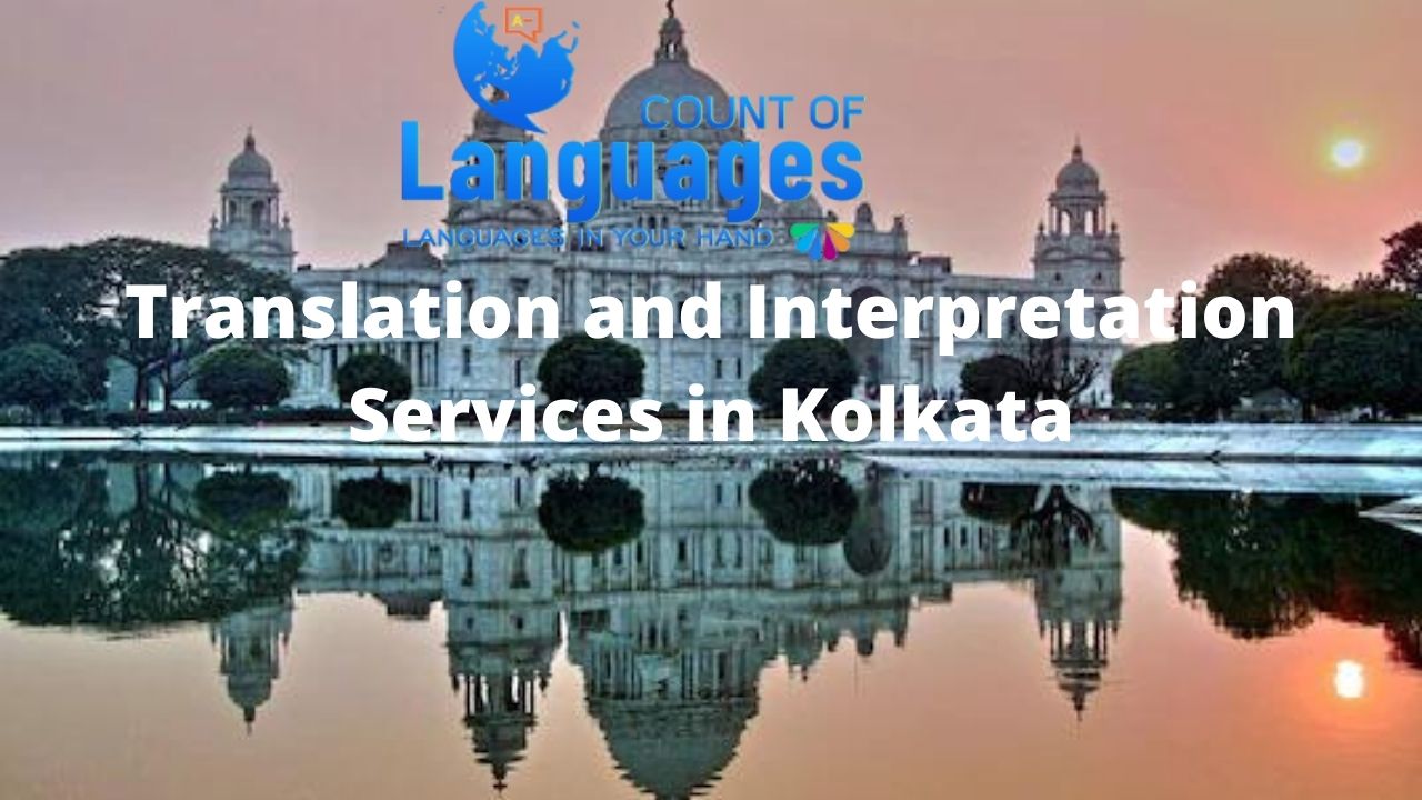 Language Translation and Interpretation Services in Kolkata